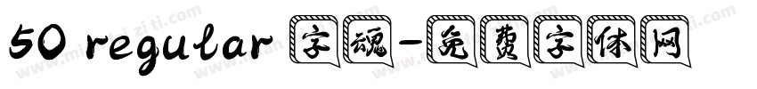 50 regular 字魂字体转换